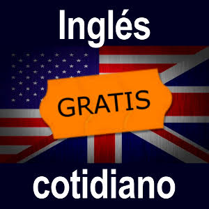Ingles cotidiano!