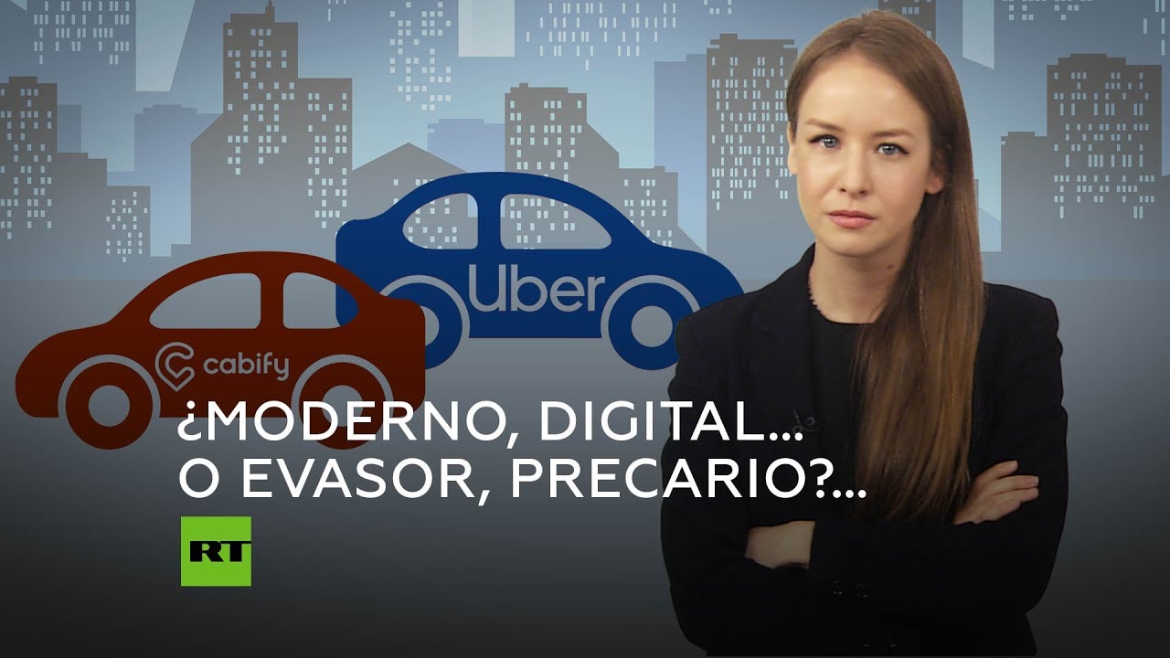 Uber, Cabify y otras